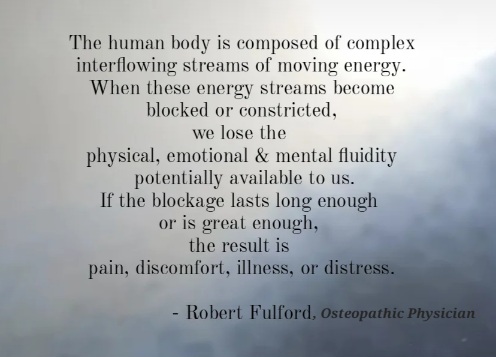 Quote by dr Robert Fulford posted by Aldene Etter craniosacral therapist and somatic coach to help you understand better the craniosacral system